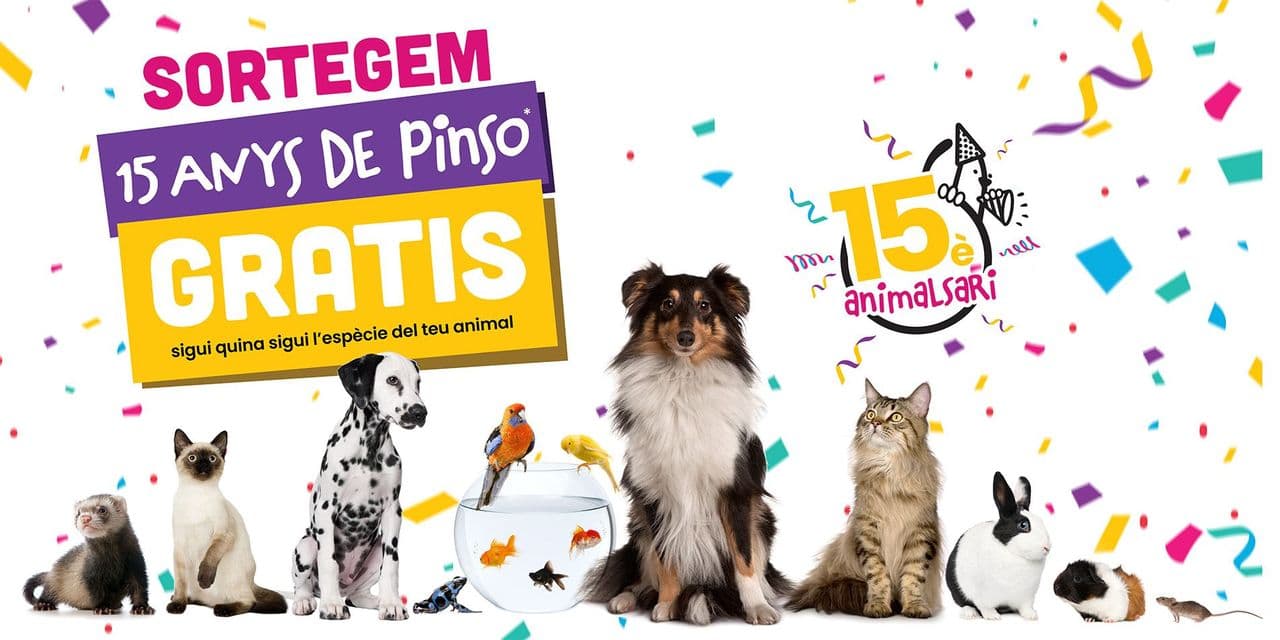 *15 sortejos d’1 any d’alimentació per al teu animal.
